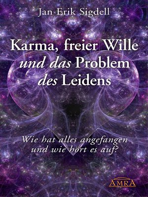 cover image of Karma, freier Wille und das Problem des Leidens